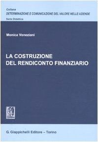La costruzione del rendiconto finanziario book