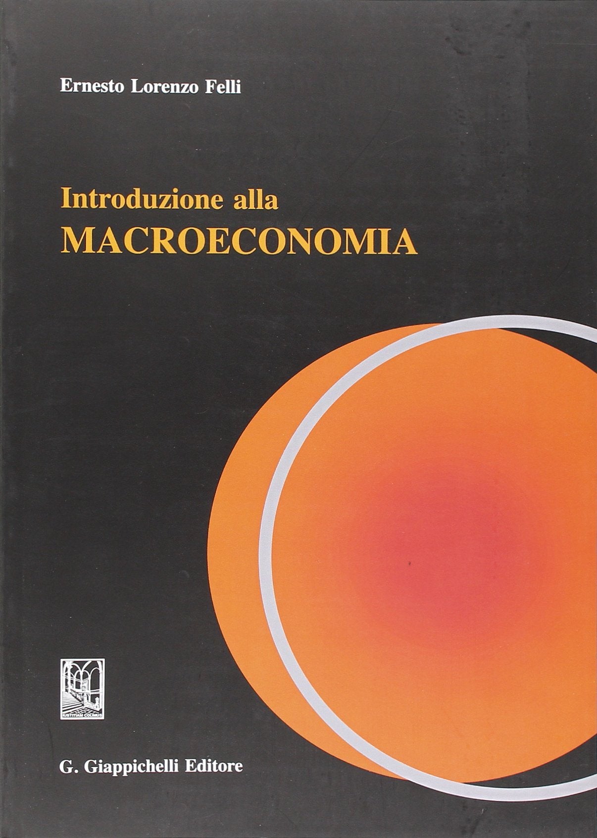 Introduzione alla teoria macroeconomica book