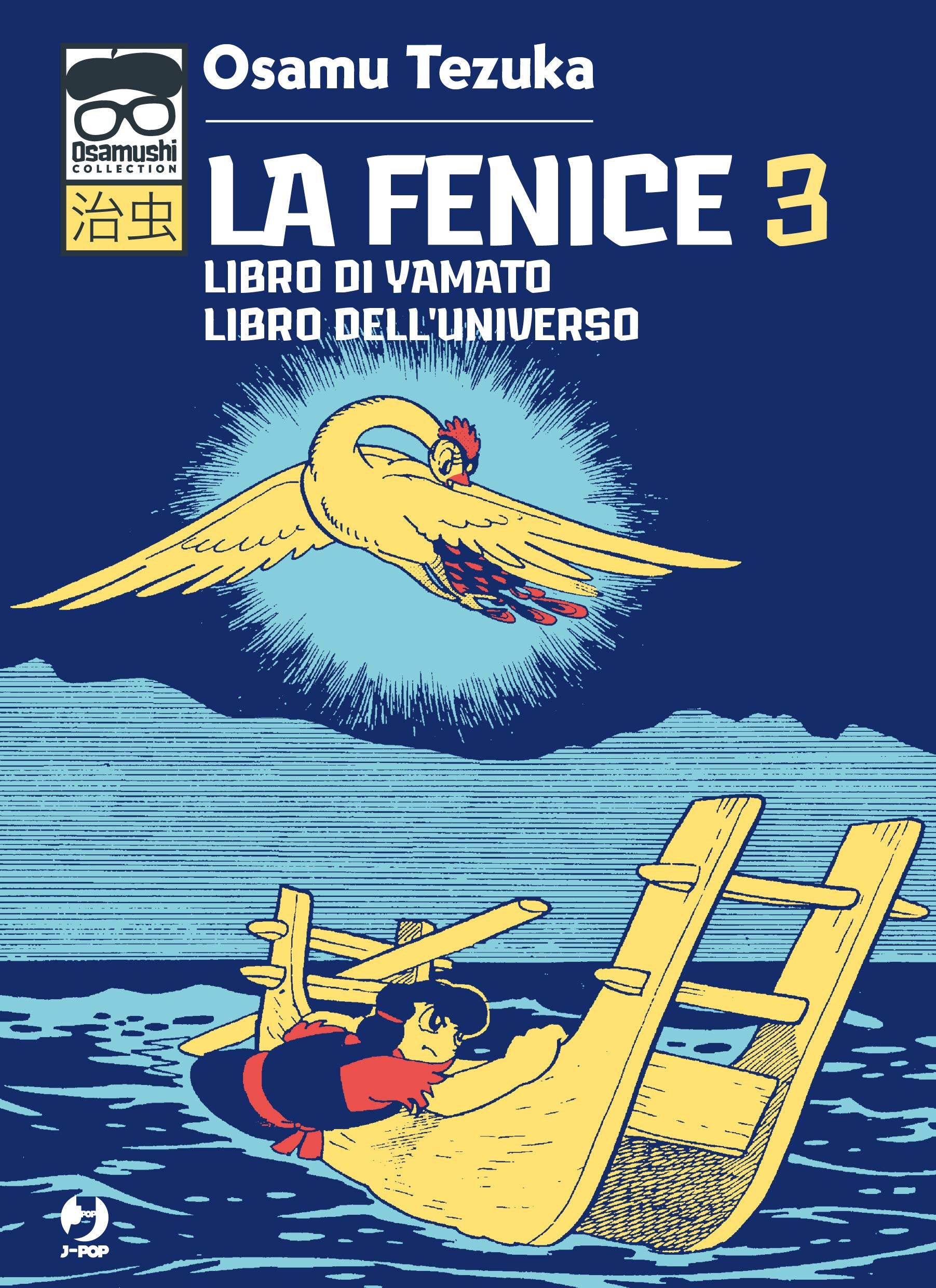 La fenice. Libro di Yamato-Libro dell'universo (Vol. 3) book