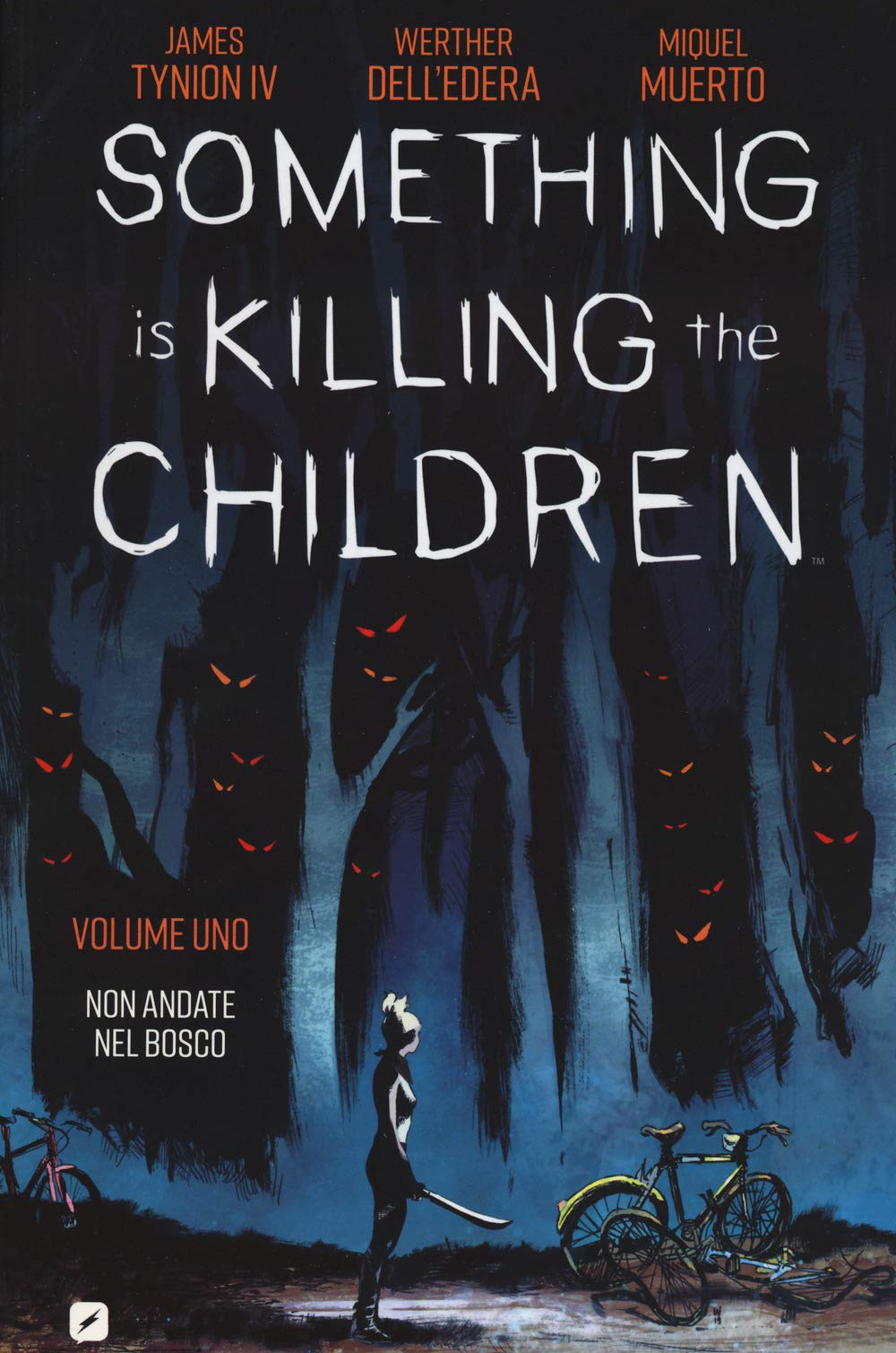 Something is killing the children. Non andate nel bosco (Vol. 1) (BD Comics) Manga