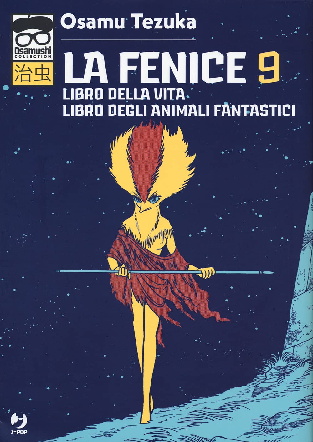 La fenice. Libro della vita-Libro degli animali fantastici (Vol. 9) book