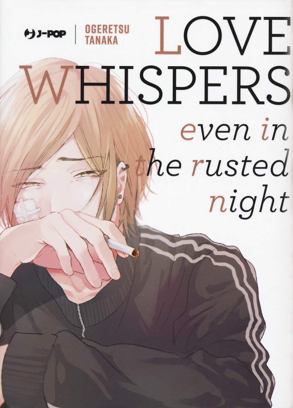 Love whispers, even in the rusted night book