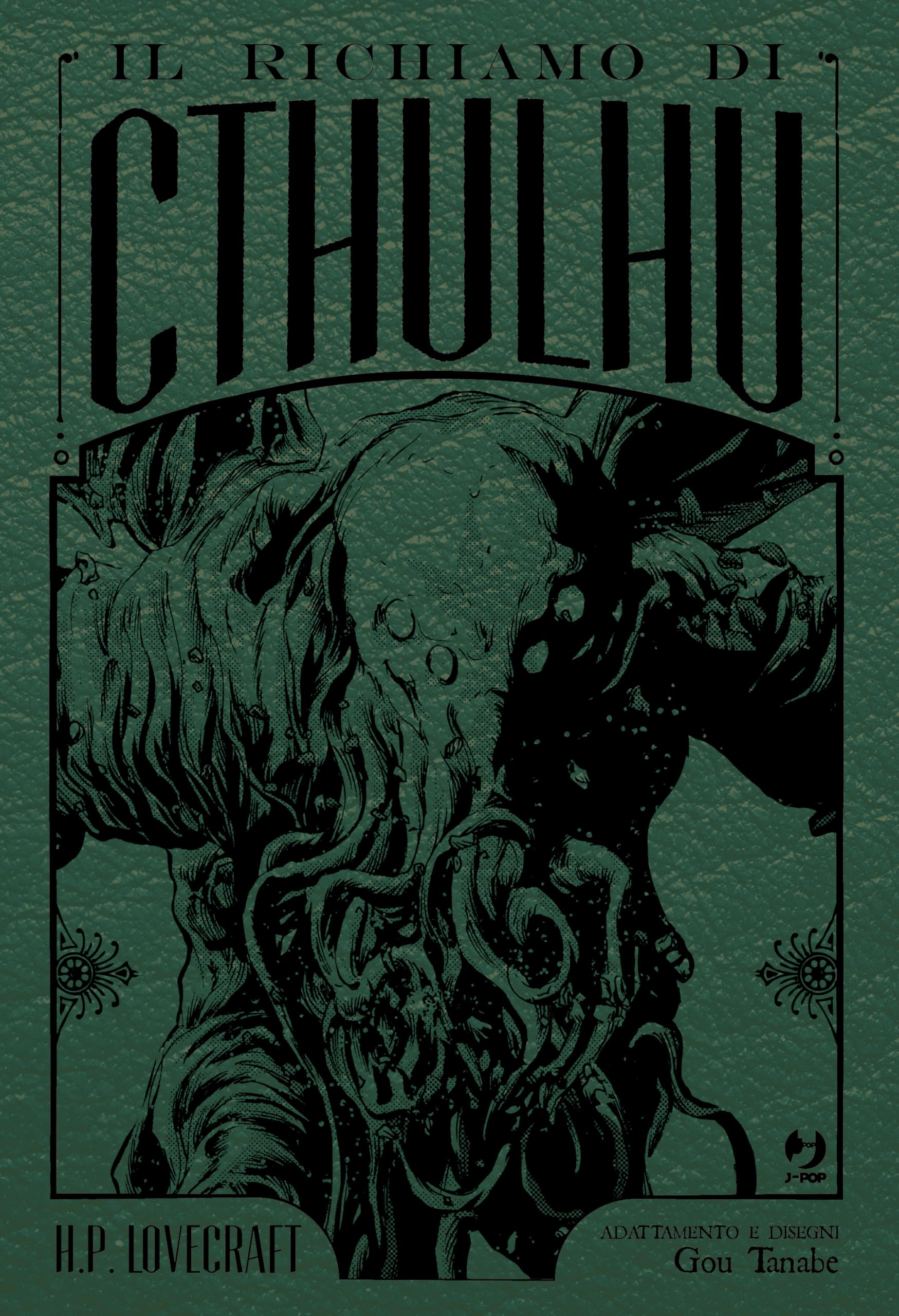 Il richiamo di Cthulhu. Ediz. deluxe Manga