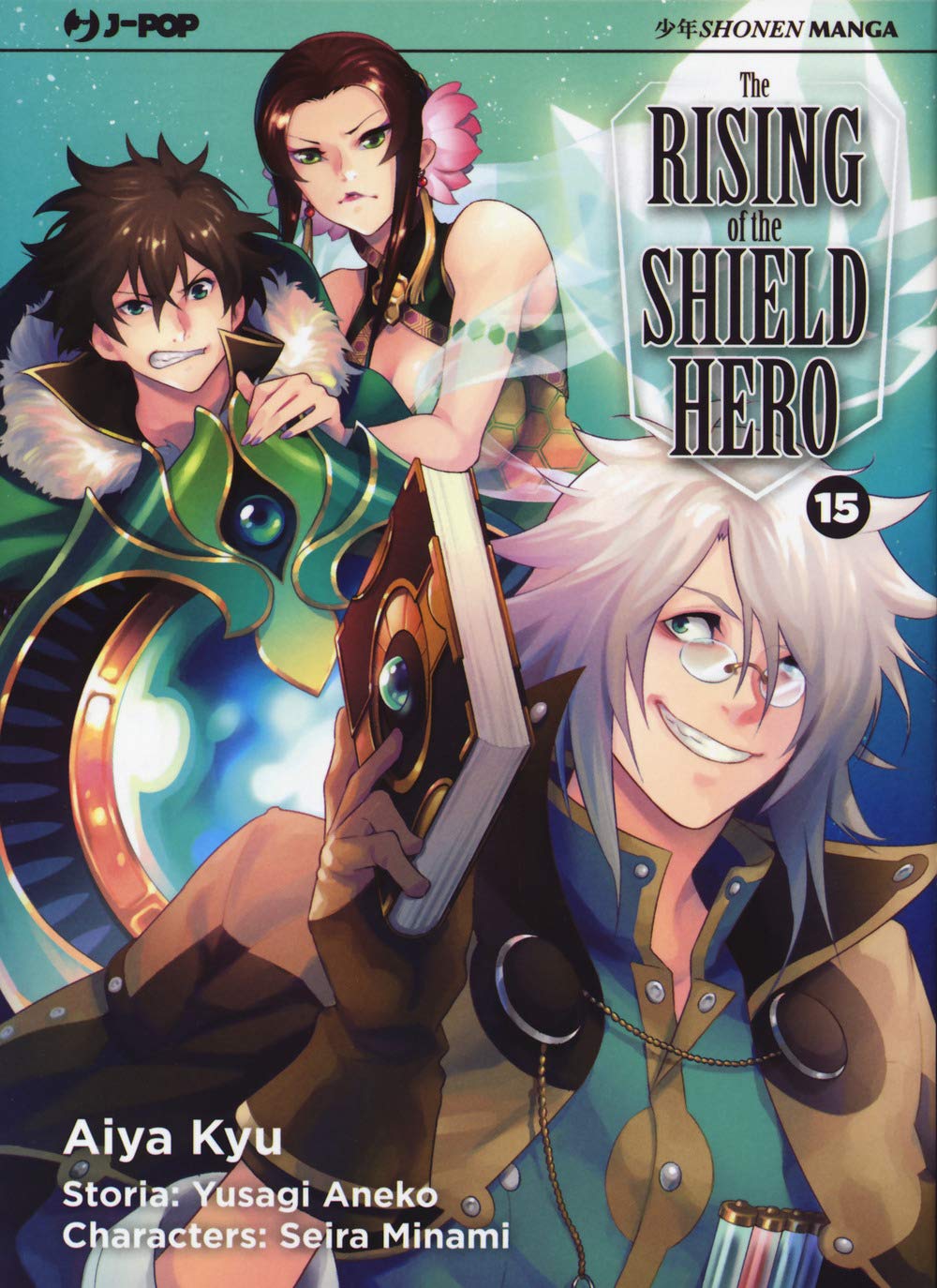 The rising of the shield hero (Vol. 15) book