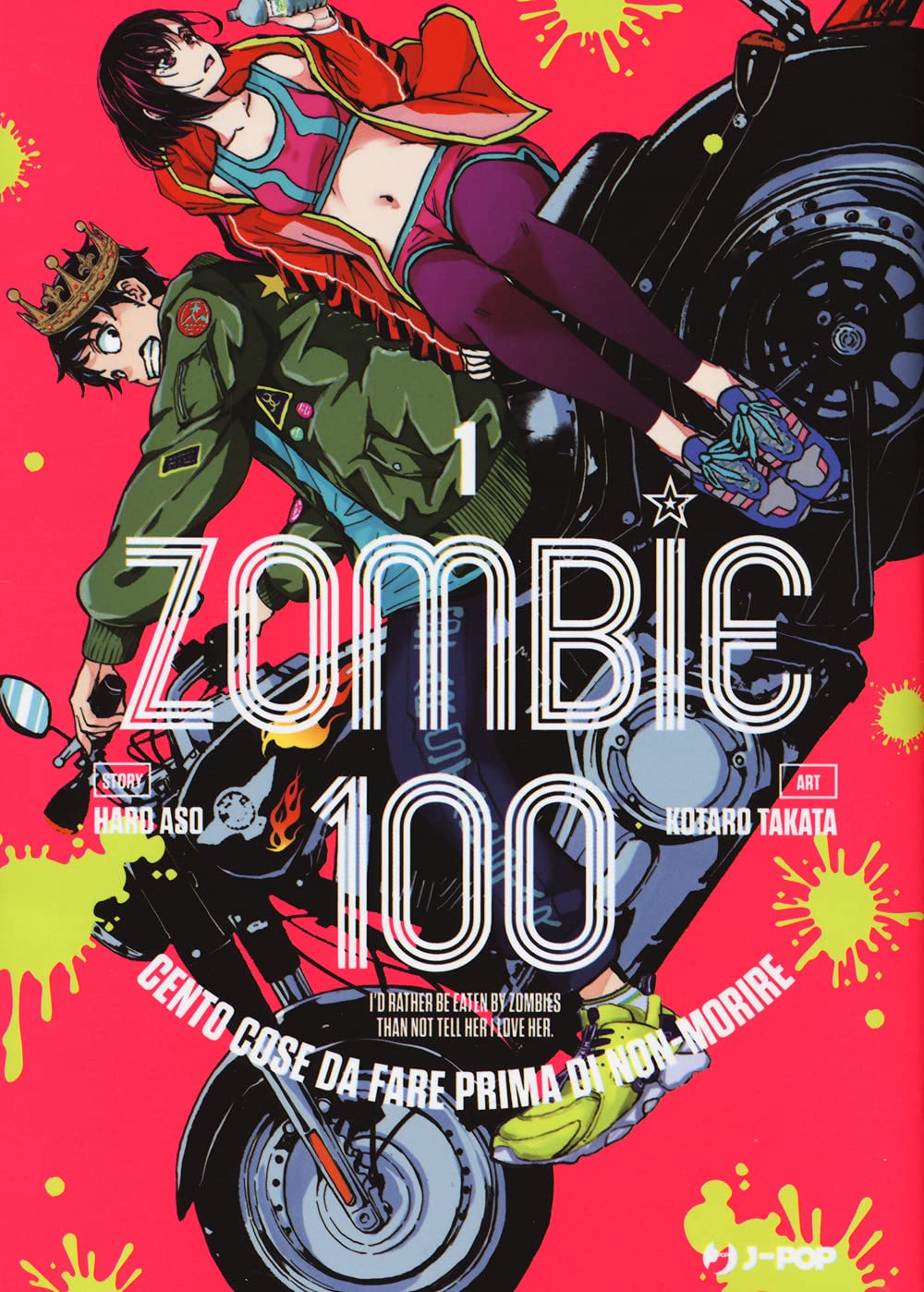 Zombie 100. Cento cose da fare prima di non-morire (Vol. 1) book