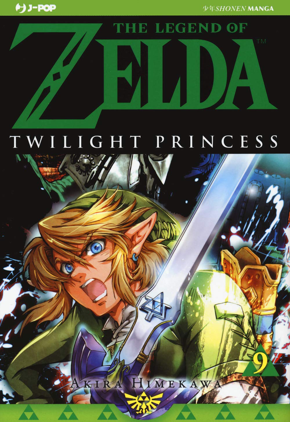 Twilight princess. The legend of Zelda (Vol. 9) book