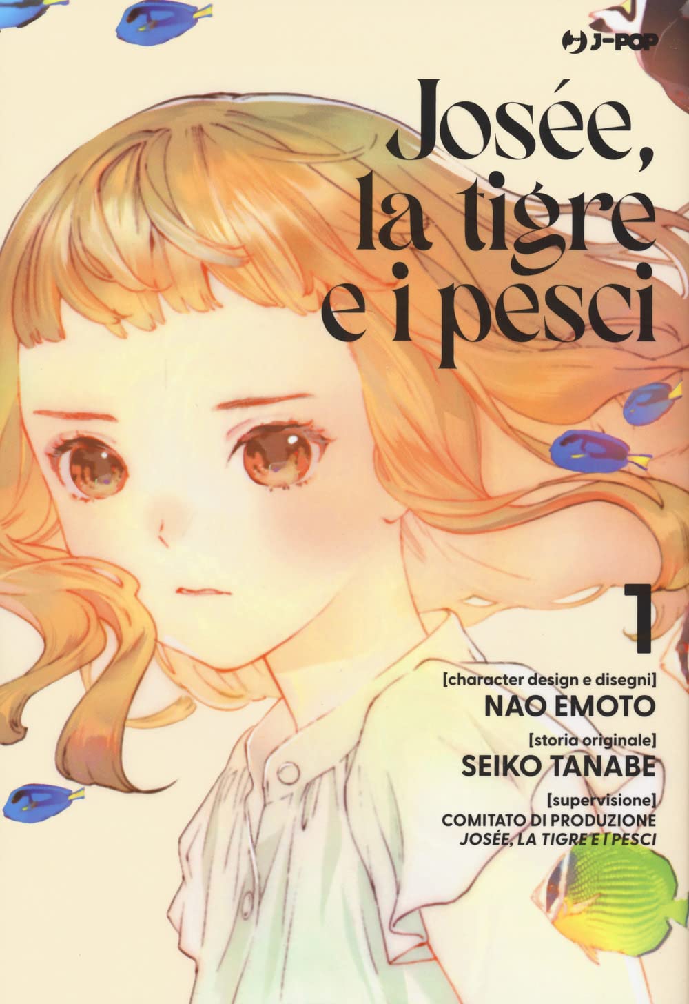 Josée, la tigre e i pesci (Vol. 1) book
