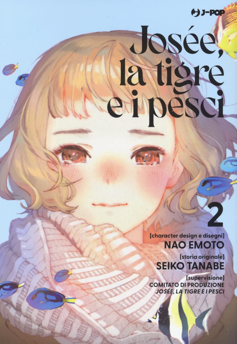 Josée, la tigre e i pesci (Vol. 2) book