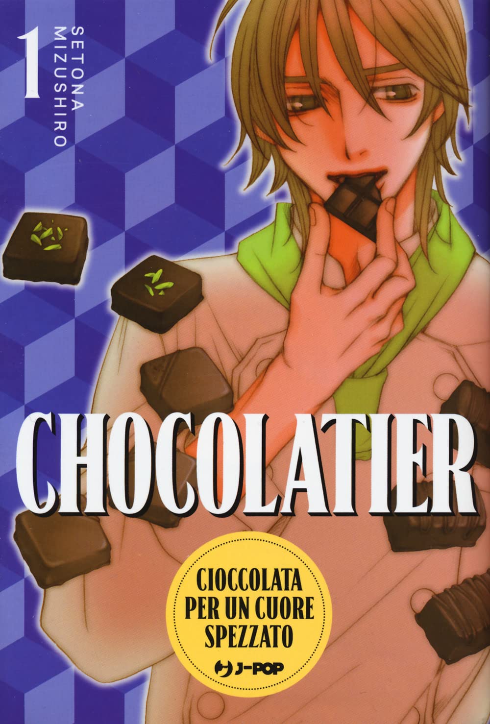 Chocolatier. Cioccolata per un cuore spezzato (Vol. 1) (J-POP) Manga