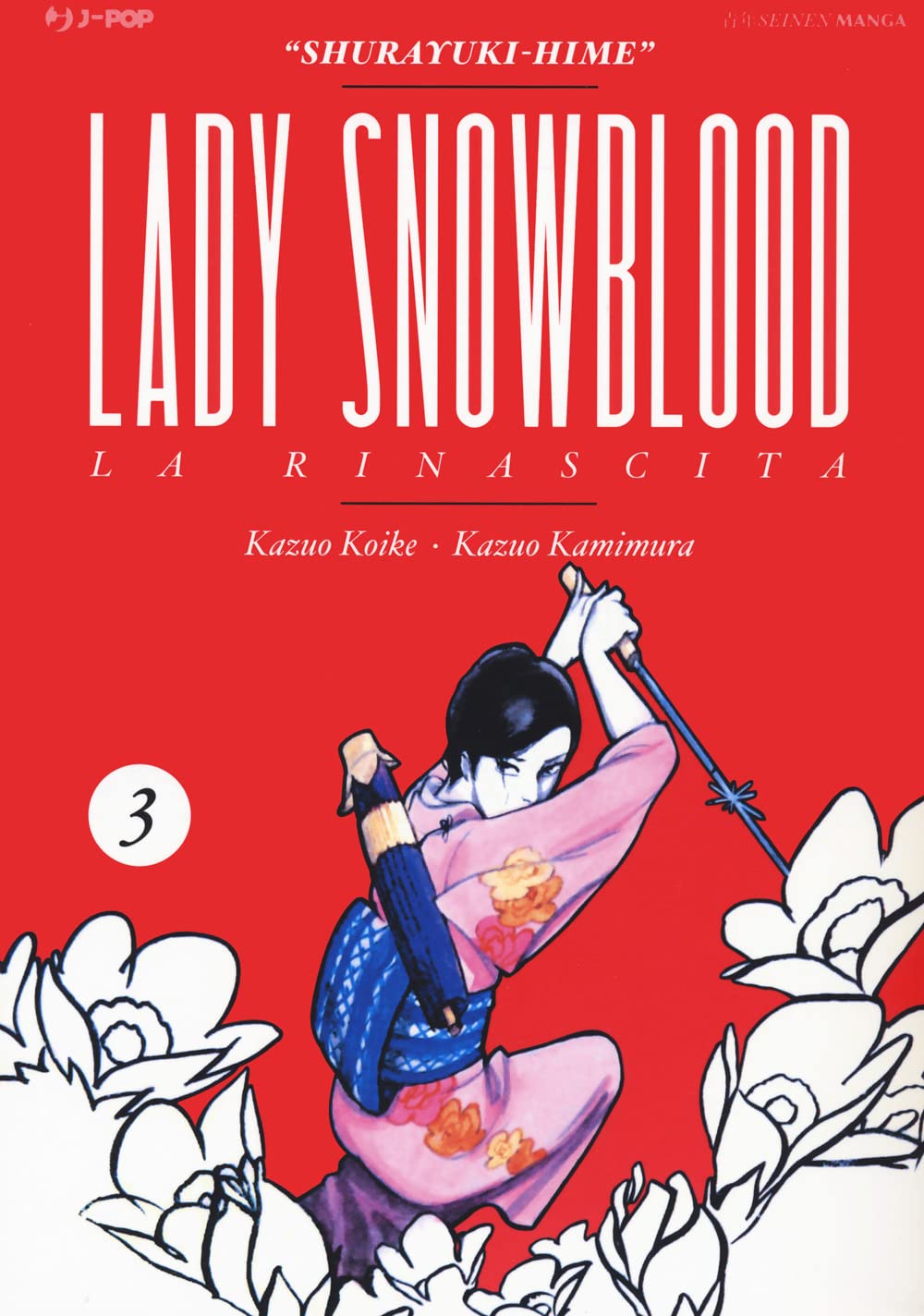 Lady Snowblood. Nuova ediz. (Vol. 3) (J-POP) Manga