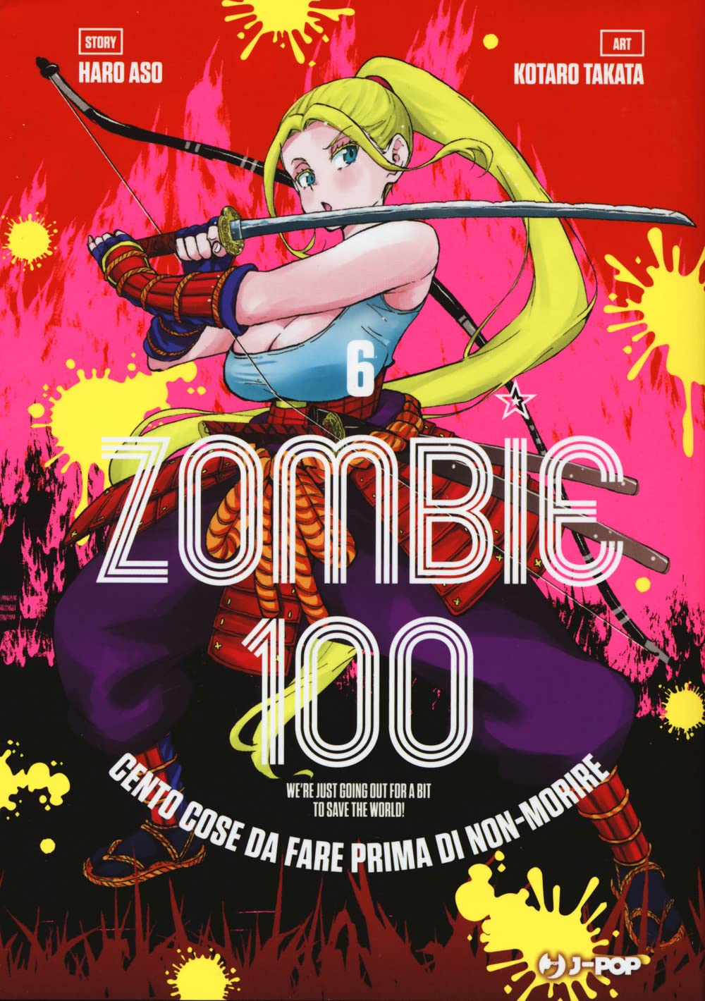 Zombie 100. Cento cose da fare prima di non-morire (Vol. 6) (J-POP) Manga