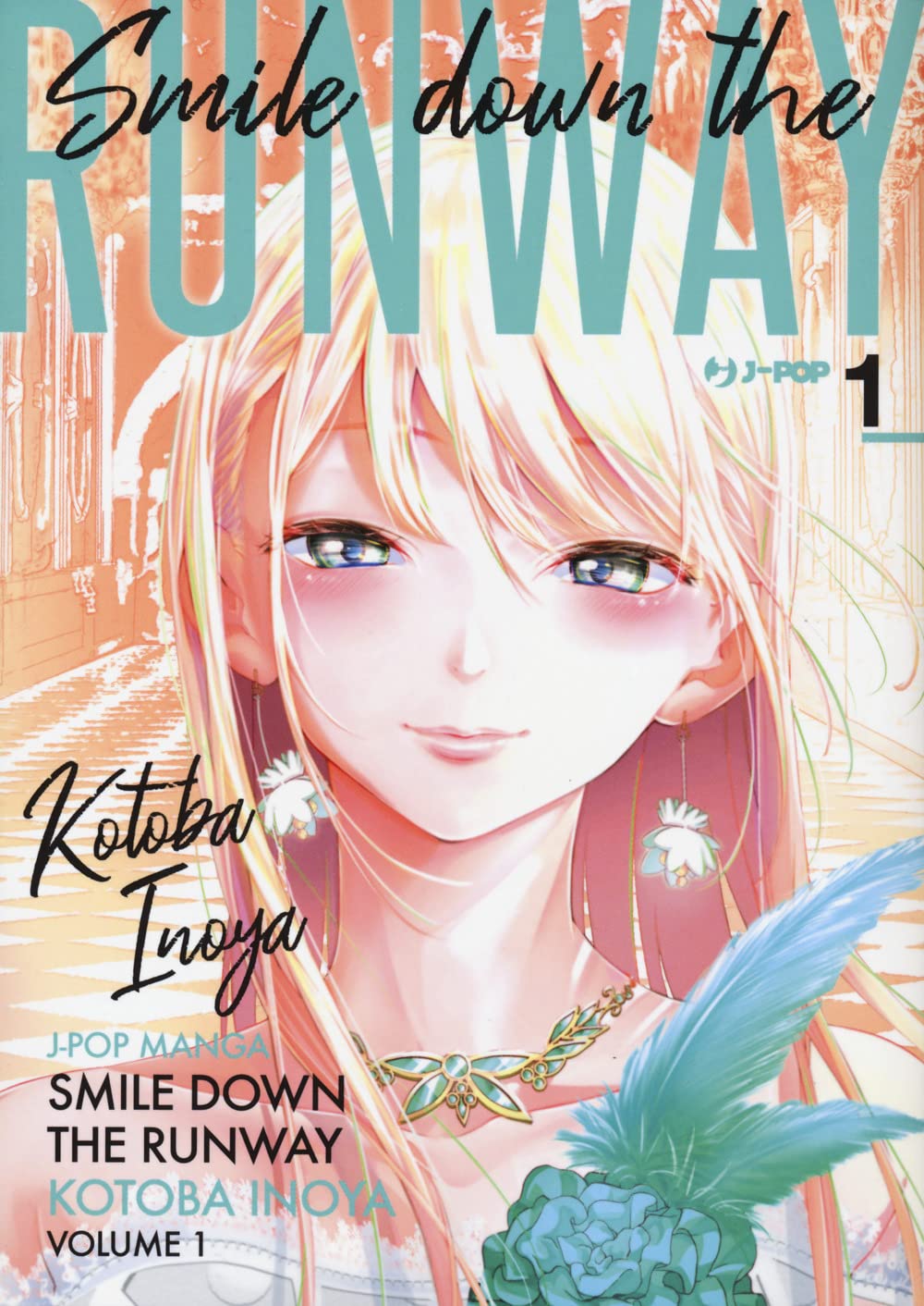 Smile down the runway (Vol. 1) book