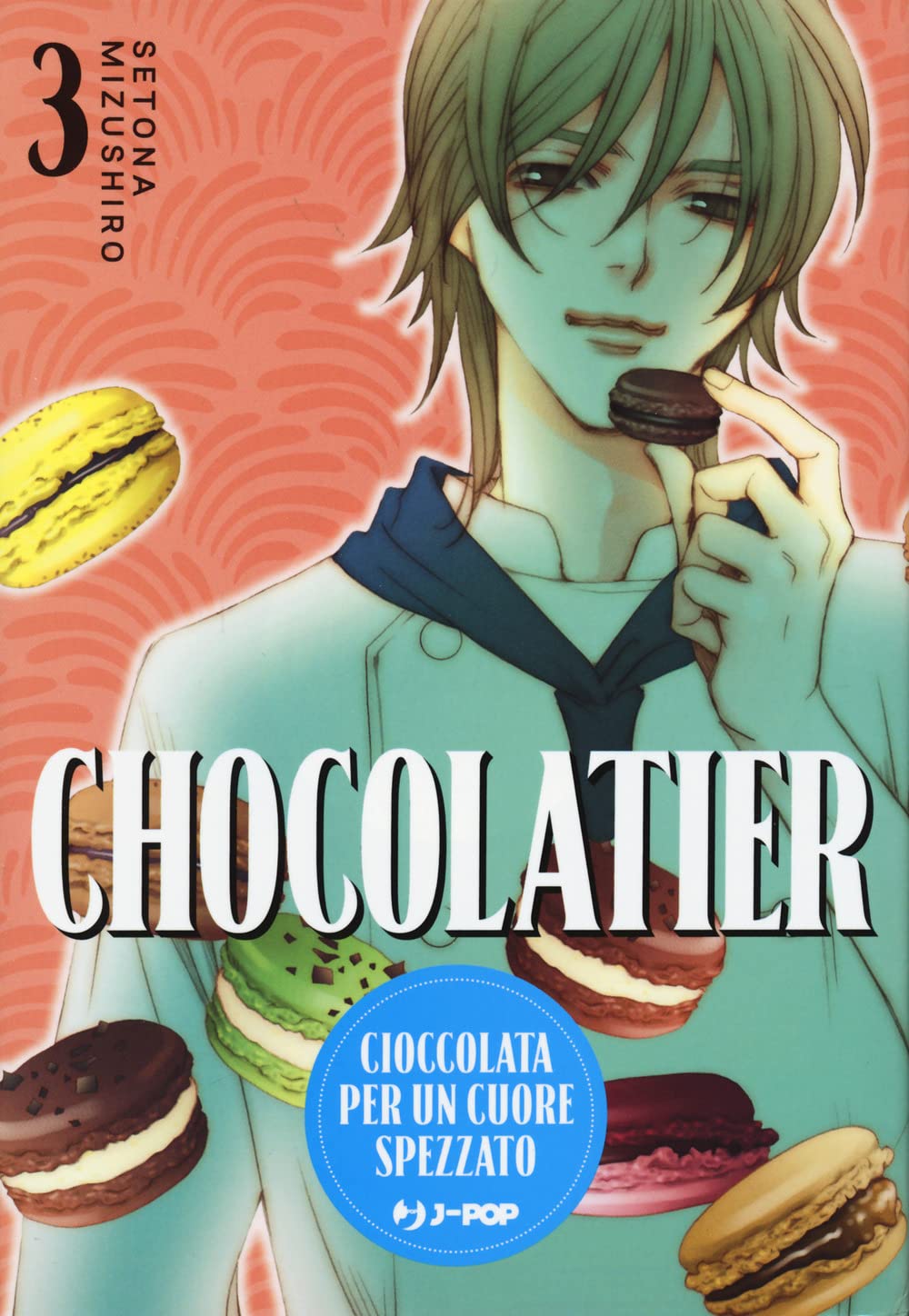Chocolatier. Cioccolata per un cuore spezzato (Vol. 3) (J-POP) Manga