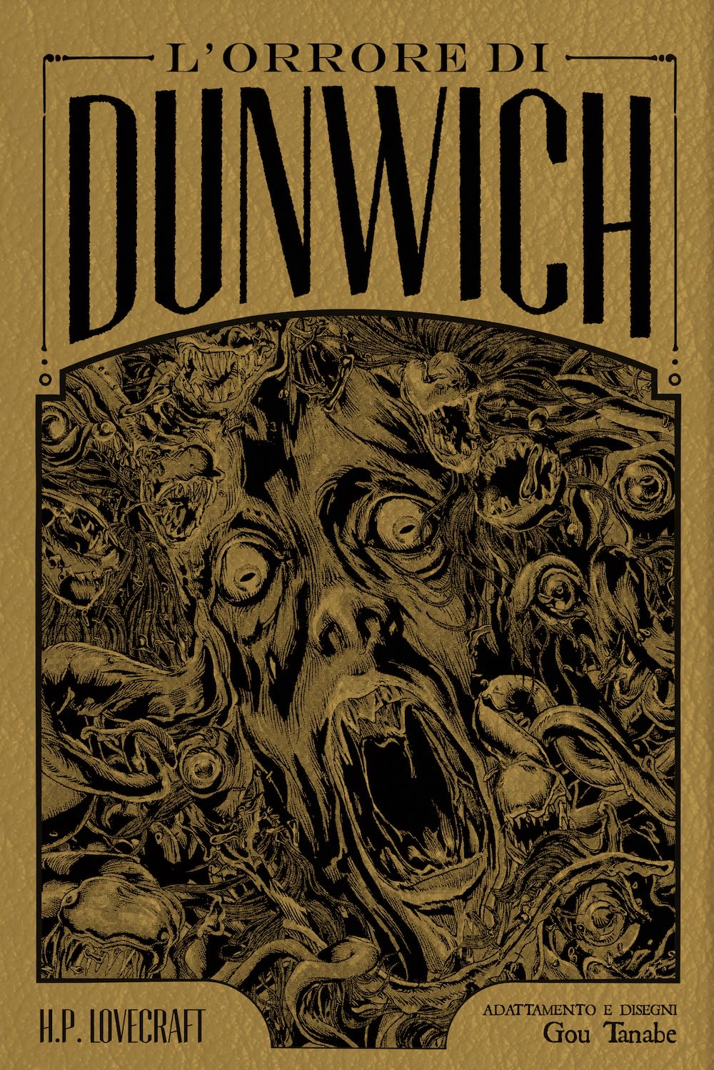 L'orrore di Dunwich da H. P. Lovecraft. Ediz. deluxe (J-POP) Horror & Mystery