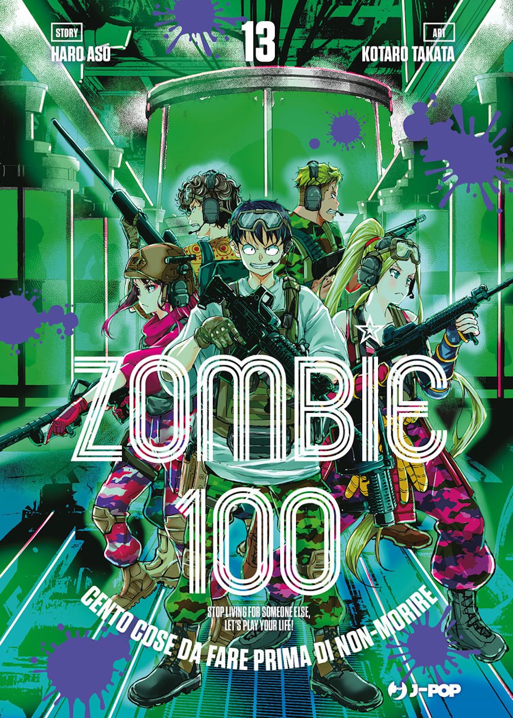 Zombie 100. Cento cose da fare prima di non-morire (Vol. 13) book