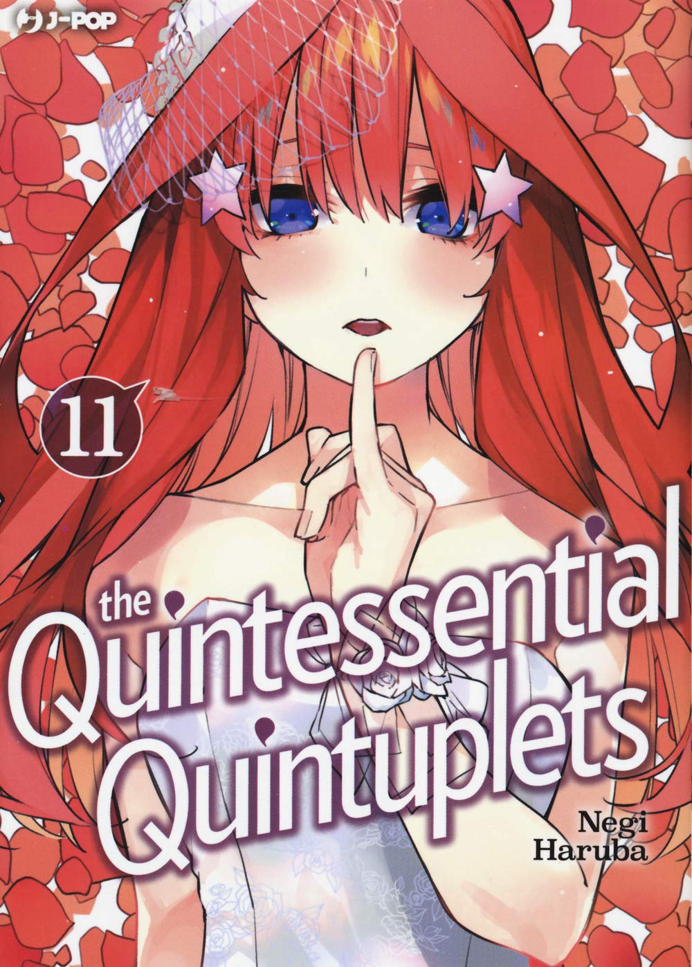 The quintessential quintuplets (Vol. 11) book