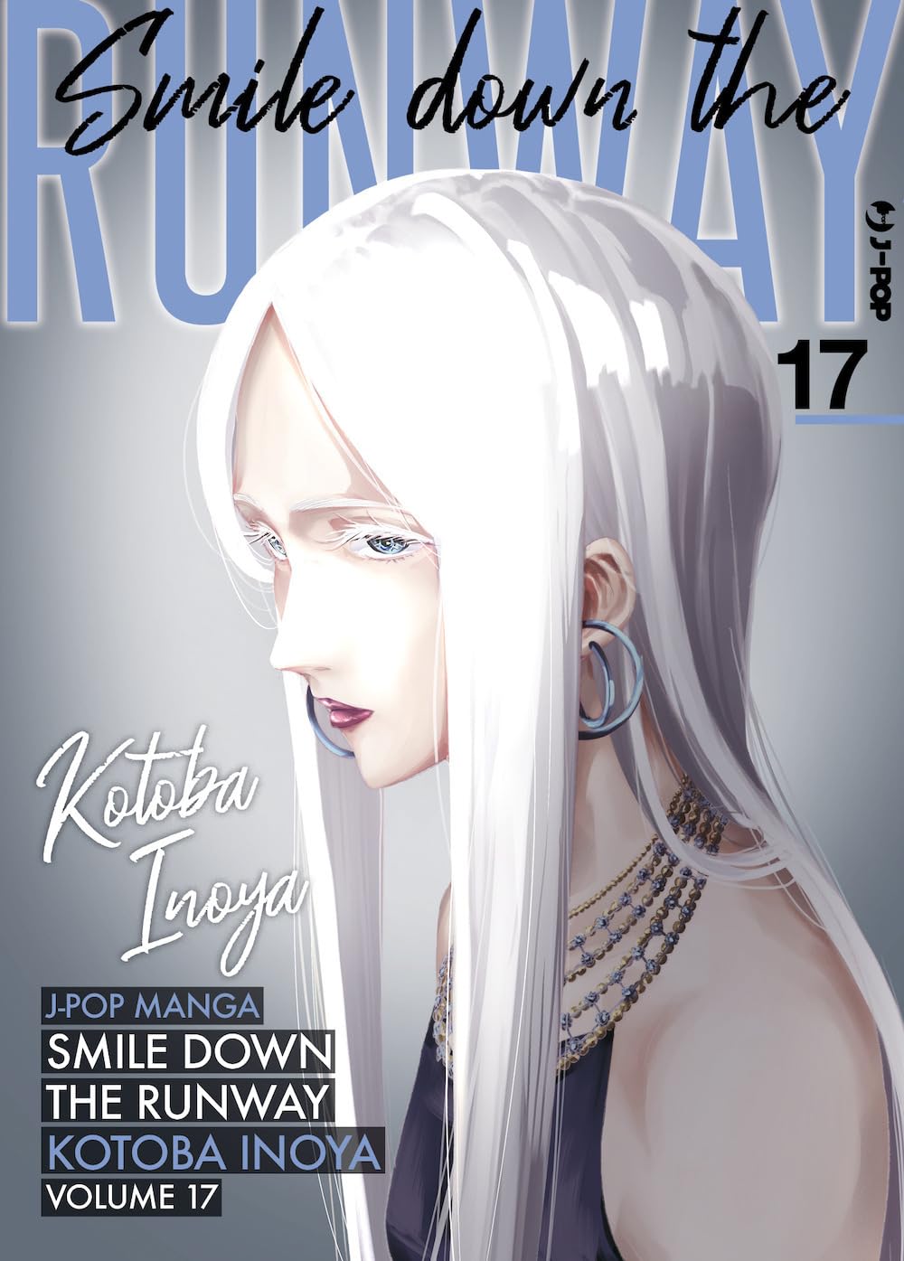 Smile down the runway (Vol. 17) Manga