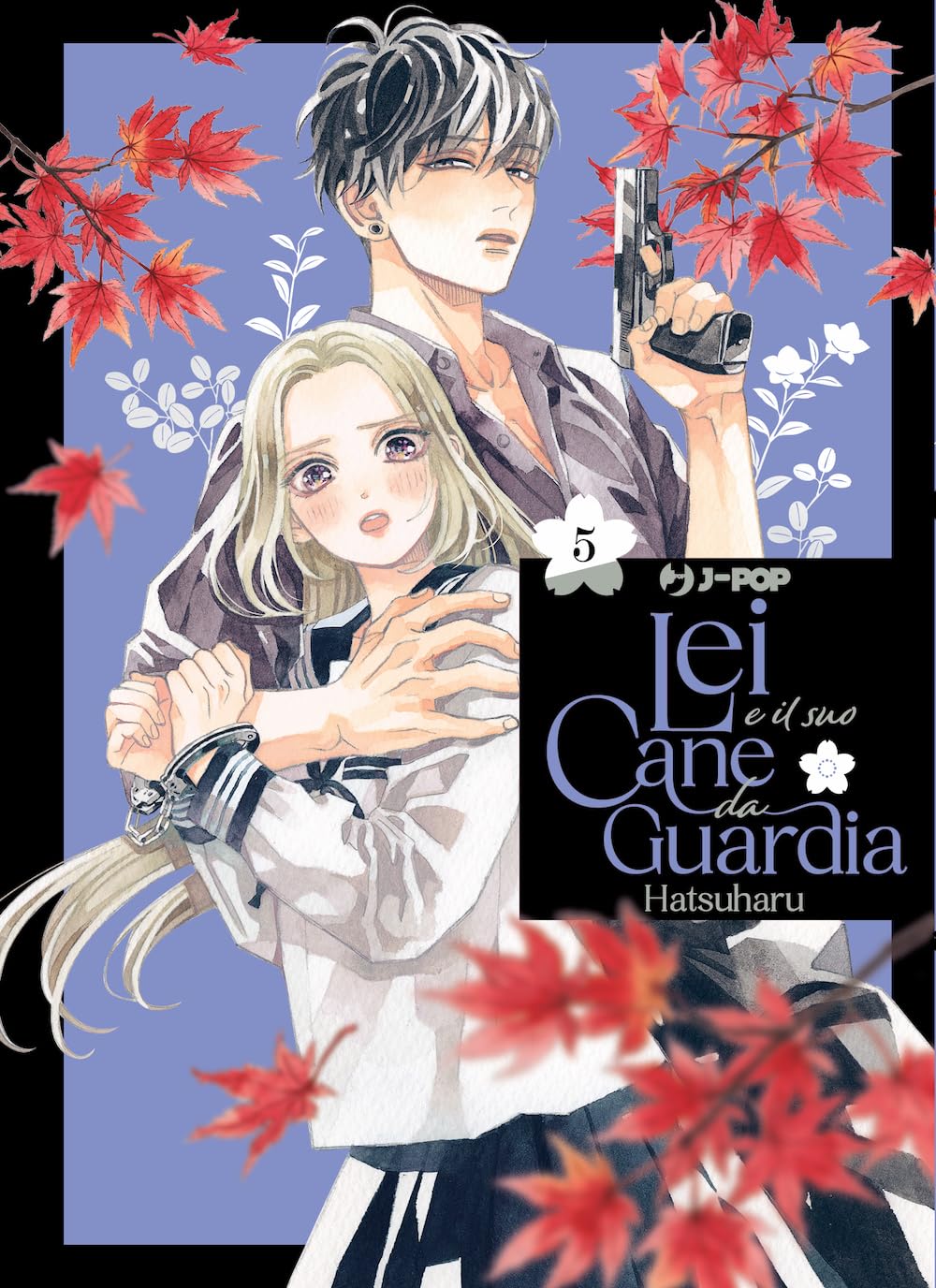 Lei e il suo cane da guardia (Vol. 5) book