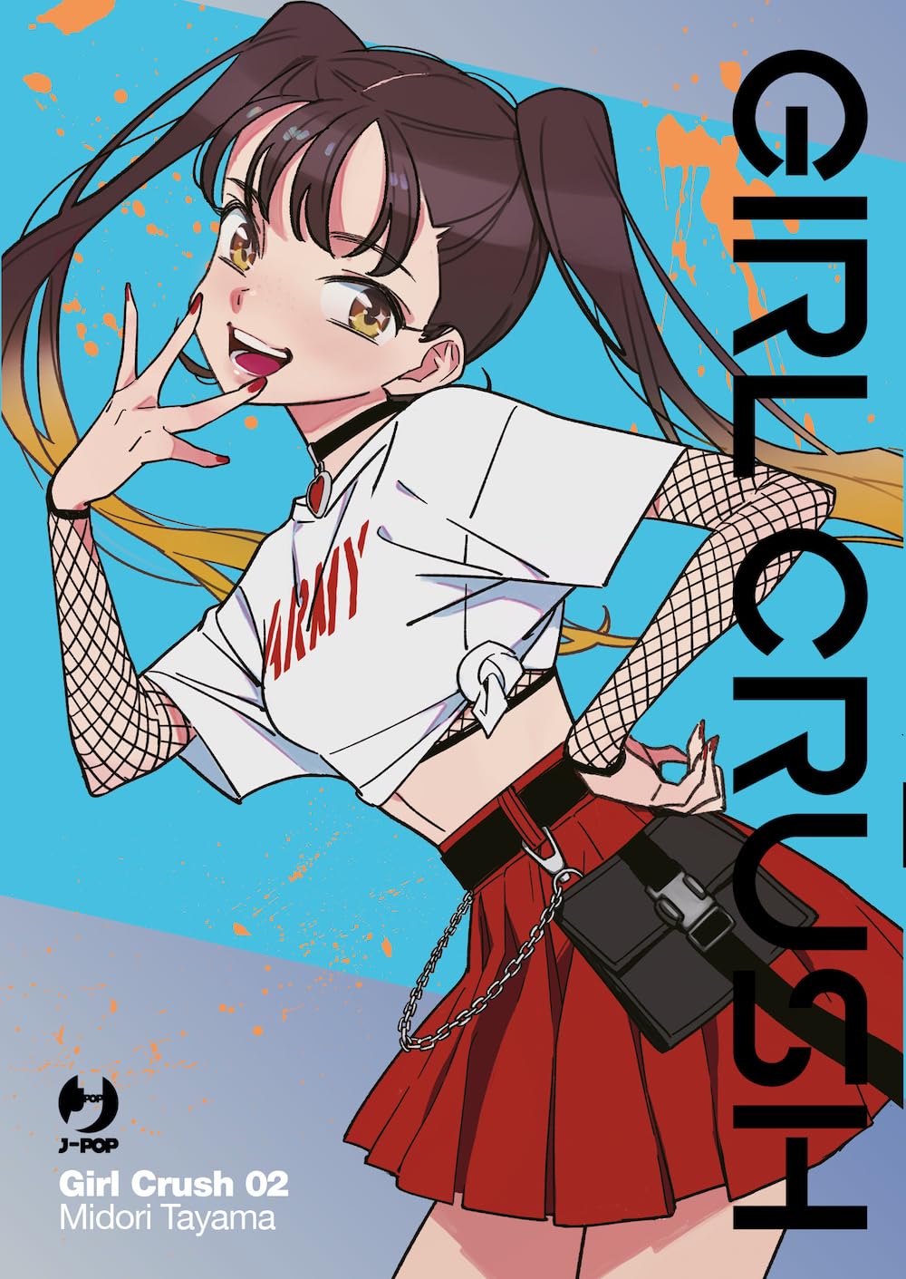 Girl crush (Vol. 2) (J-POP) Manga