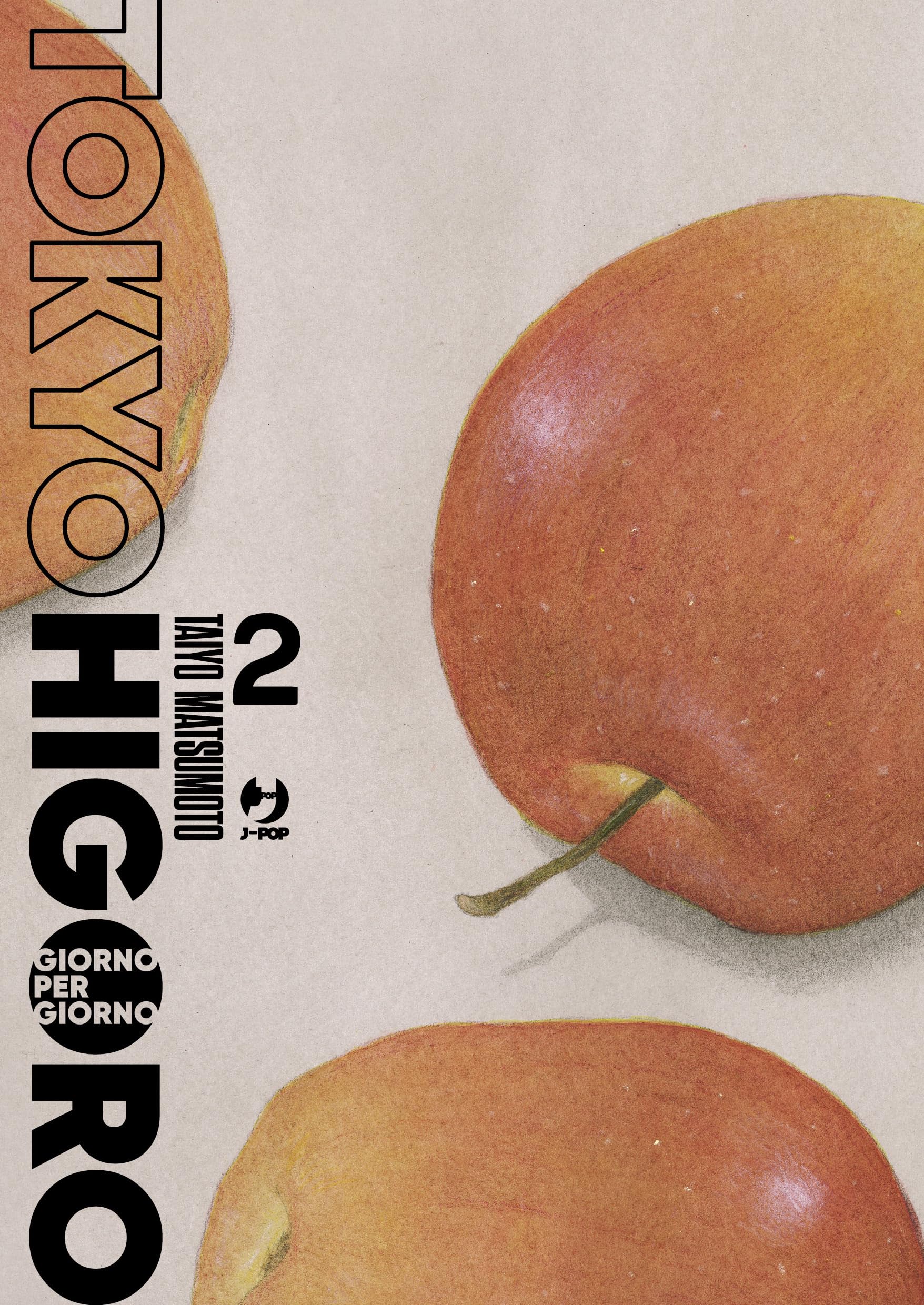 Tokyo higoro. Giorno per giorno (Vol. 2) Manga