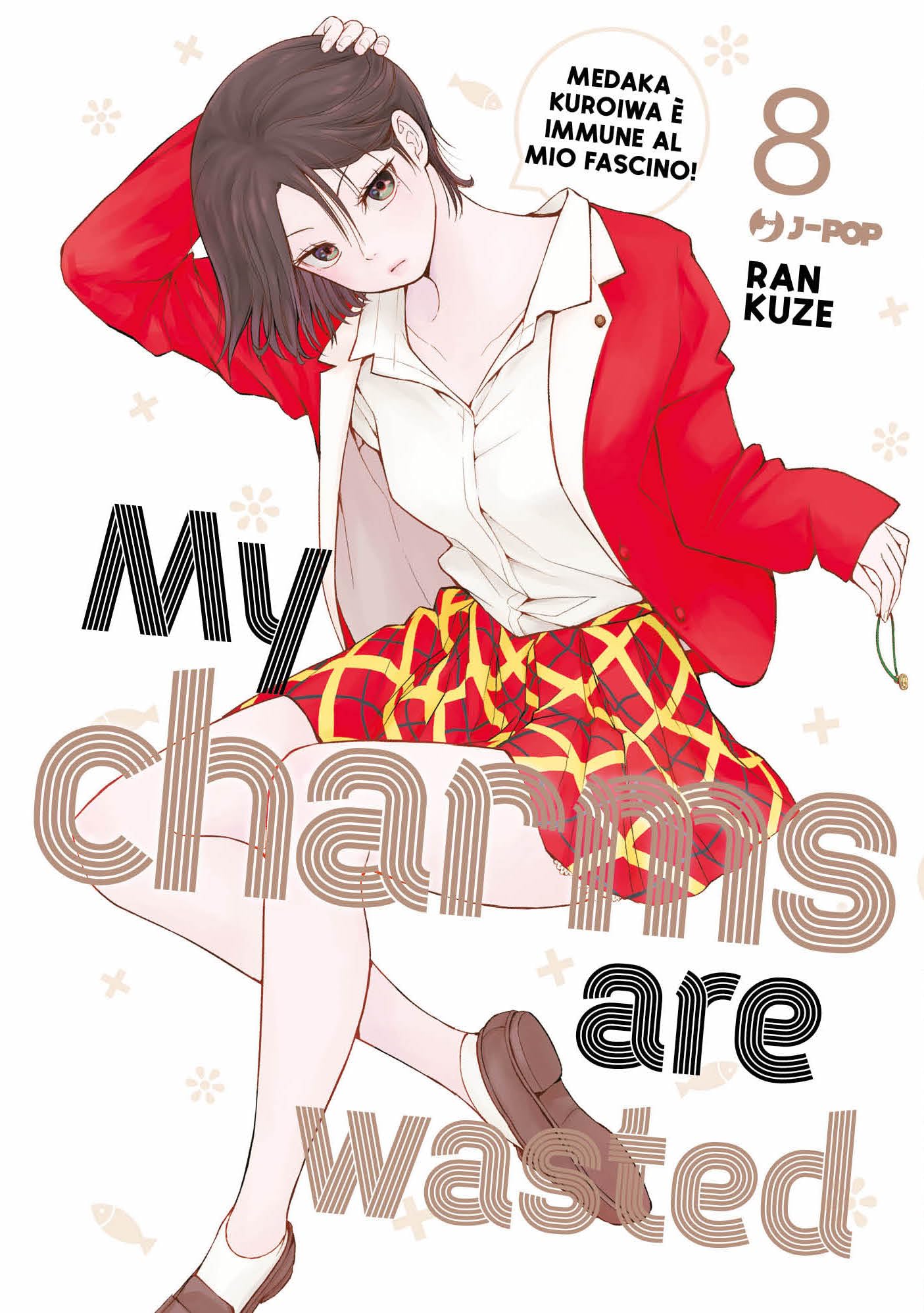 My charms are wasted (Vol. 8) book