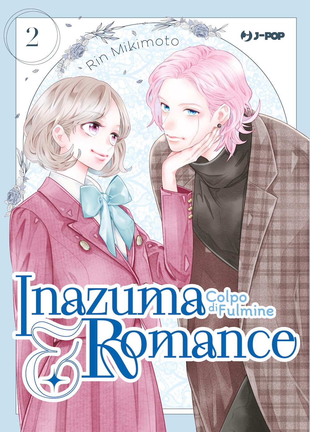 Inazuma & romance. Colpo di fulmine (Vol. 2) book
