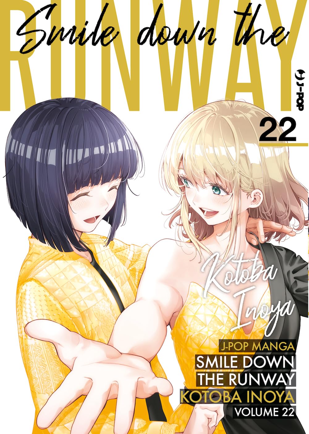 Smile down the runway (Vol. 22) (J-POP) Manga