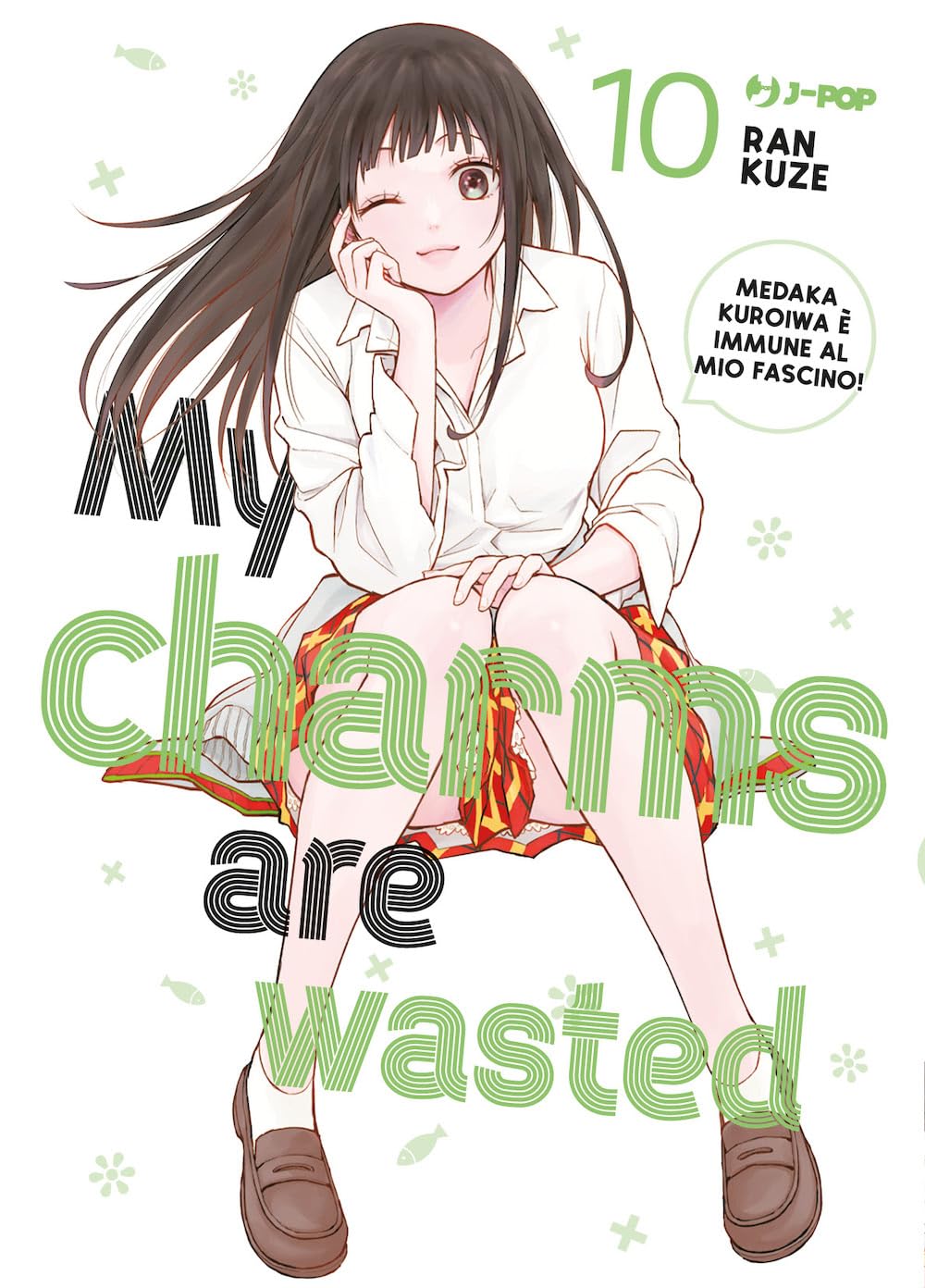 My charms are wasted (Vol. 10) book