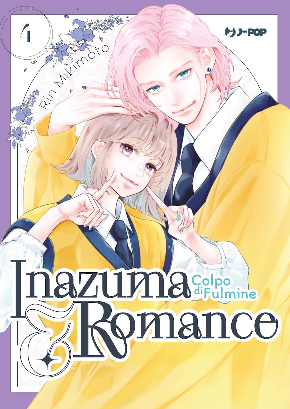 Inazuma & romance. Colpo di fulmine (Vol. 4) (J-POP) Manga
