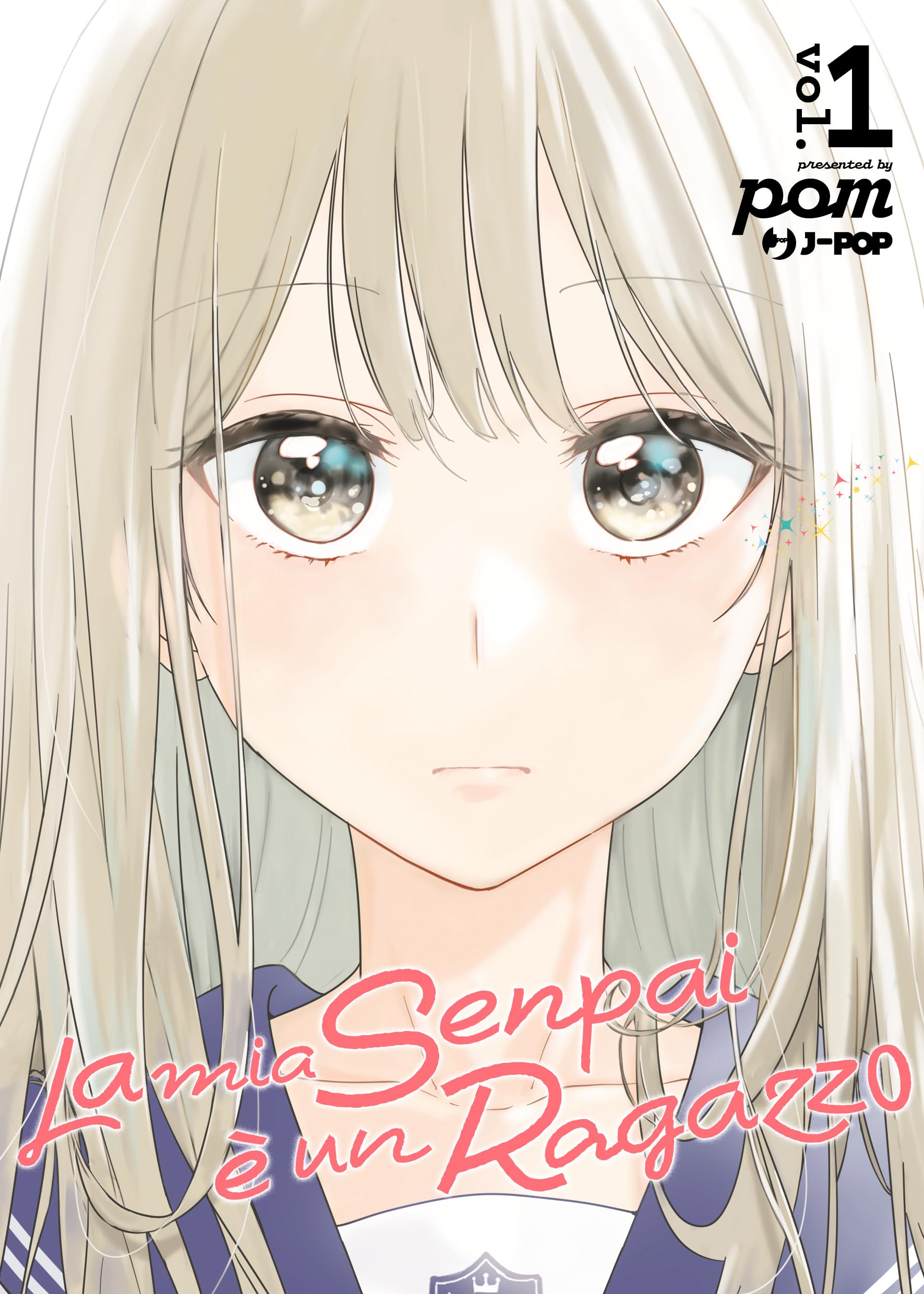 La mia senpai è un ragazzo. Vol. 1 book