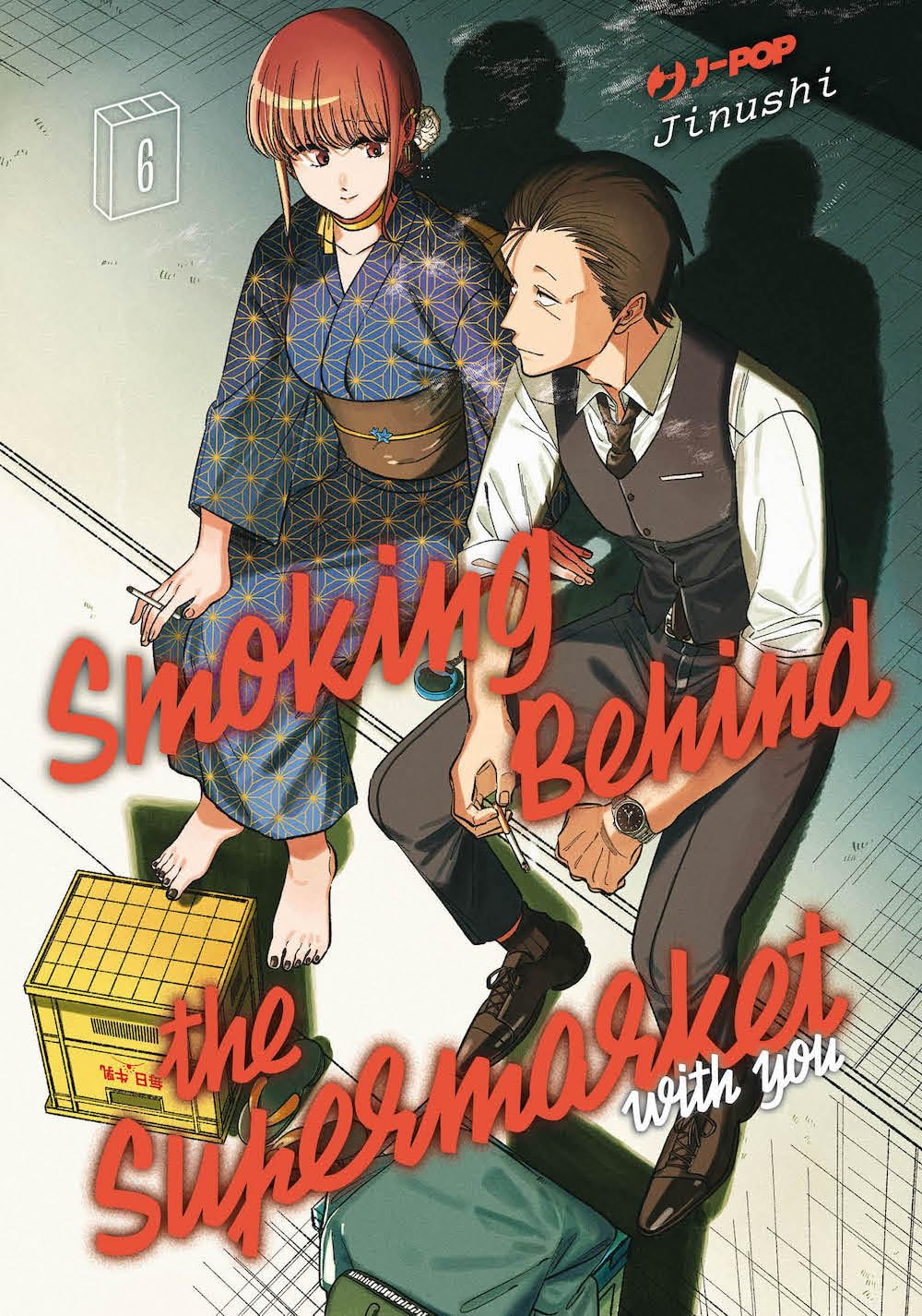 Smoking behind the supermarket with you (Vol. 6) book