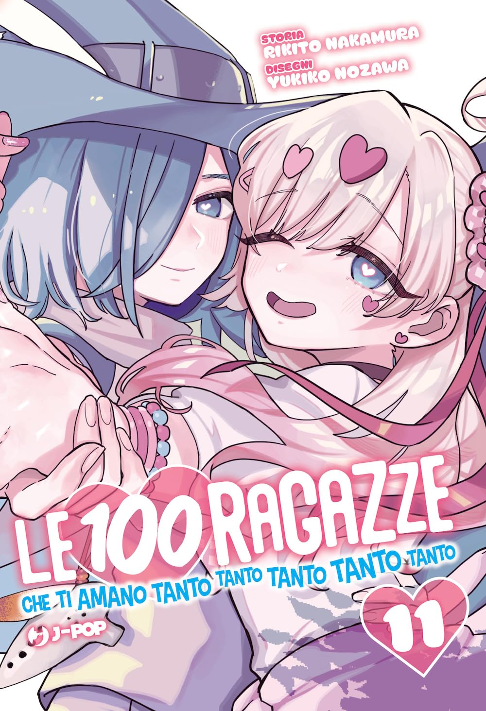 Le 100 ragazze che ti amano tanto tanto tanto tanto tanto (Vol. 11) book