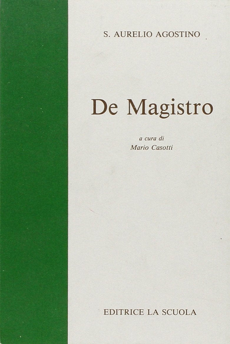 De magistro. Per gli Ist. Magistrali book