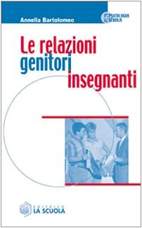 Le relazioni genitori-insegnanti book