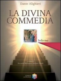 La Divina Commedia. Inferno. Con Salire alle stelle. Percorsi e strumenti per leggere la Divina Commedia. Con espansione online Study Guides