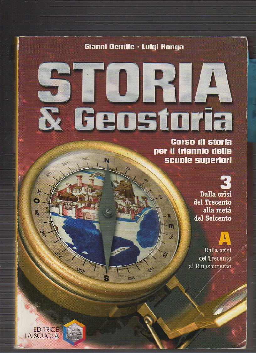 Storia & geostoria. Per le Scuole superiori. Dalla crisi del Trecento alla metà del Seicento (Vol. 3) Professional & Reference Books