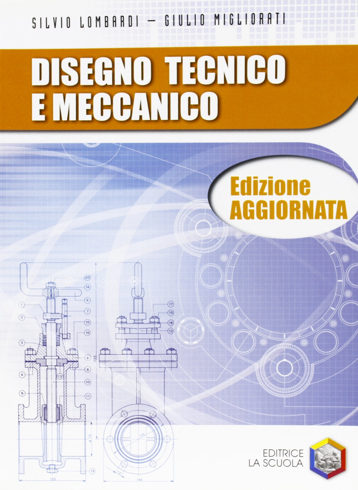 Disegno tecnico e meccanico. Per le Scuole superiori book