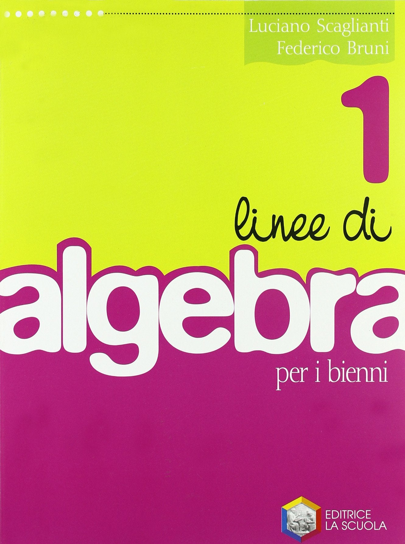 Linee di algebra. Per le Scuole superiori (Vol. 1) book