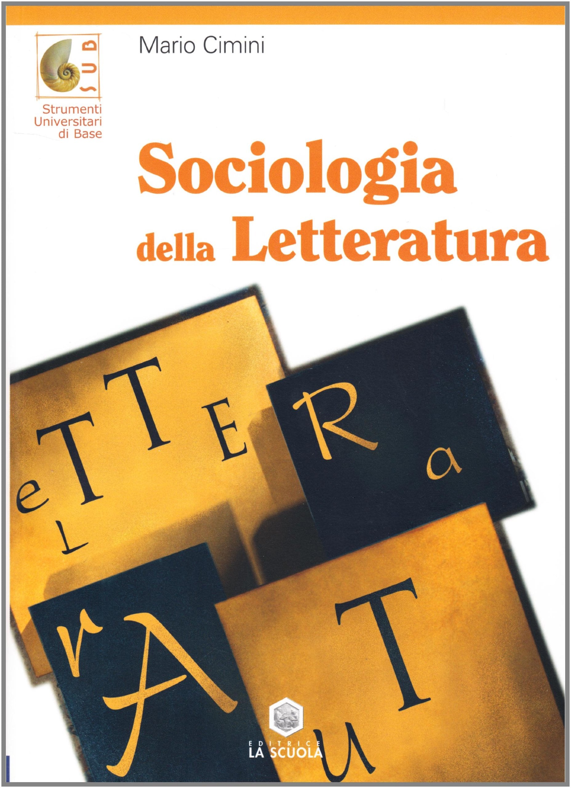 Sociologia della letteratura book