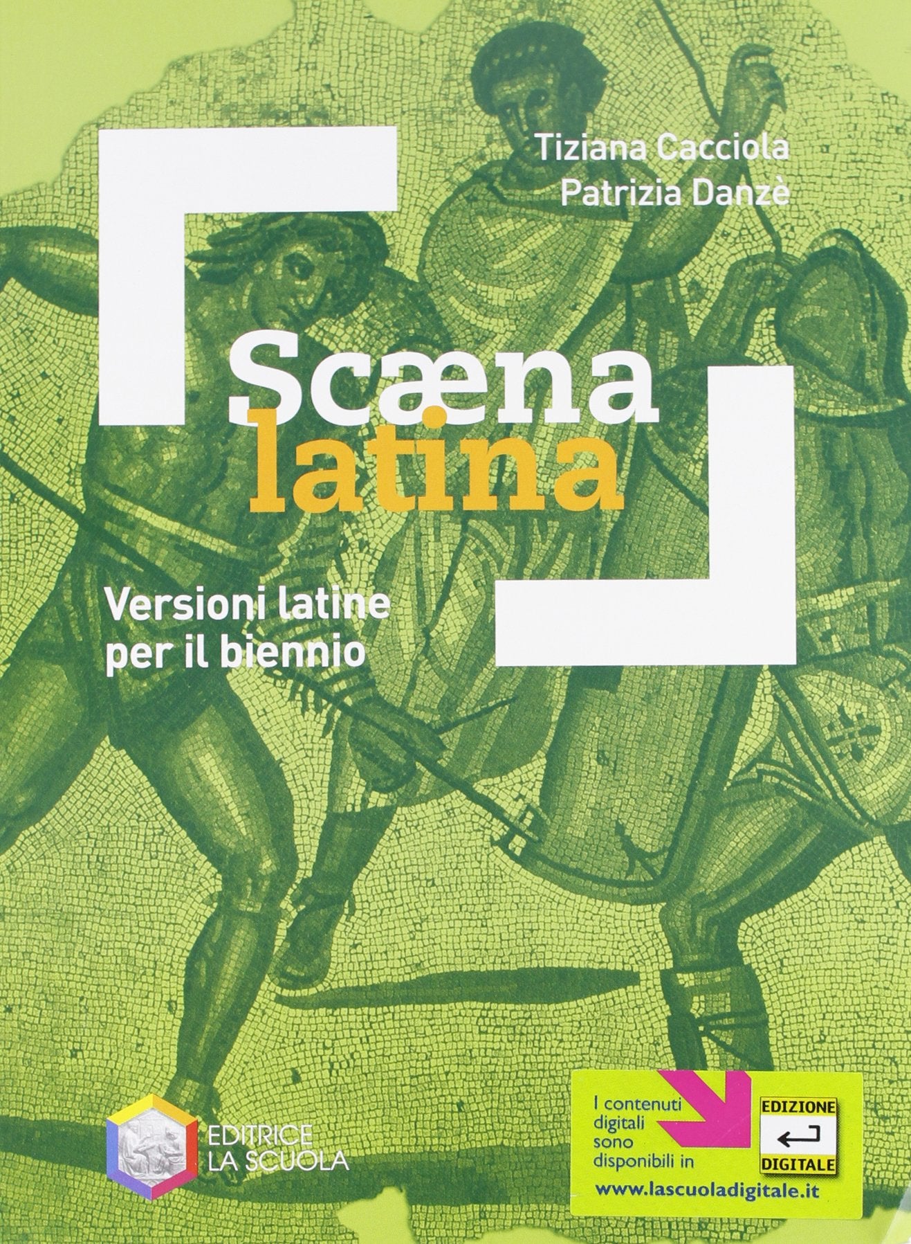 Scaena latina. Per le Scuole superiori book