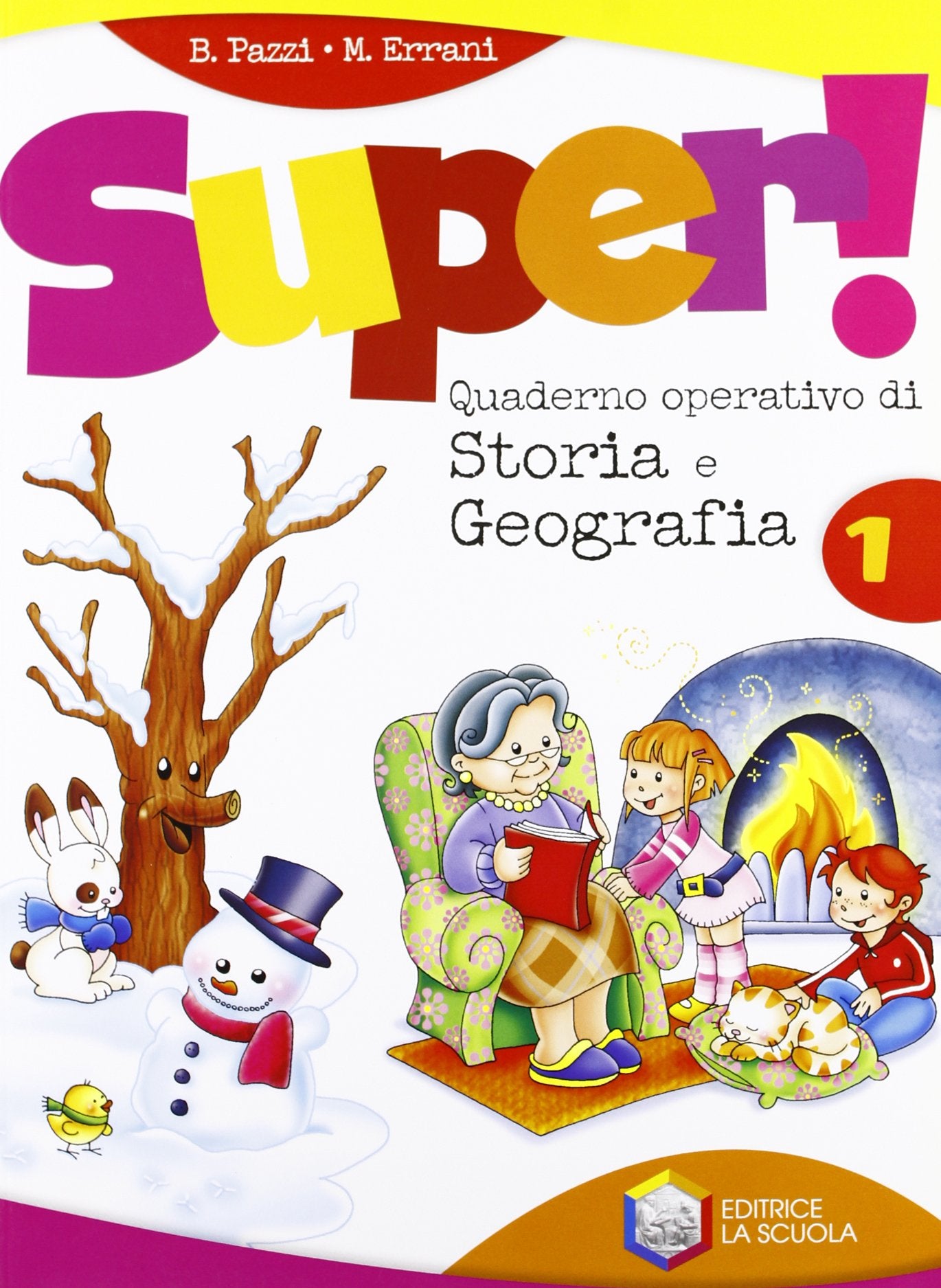 Super! Quaderno operativo di storia e geografia. Per la Scuola elementare (Vol. 1) Professional & Reference Books