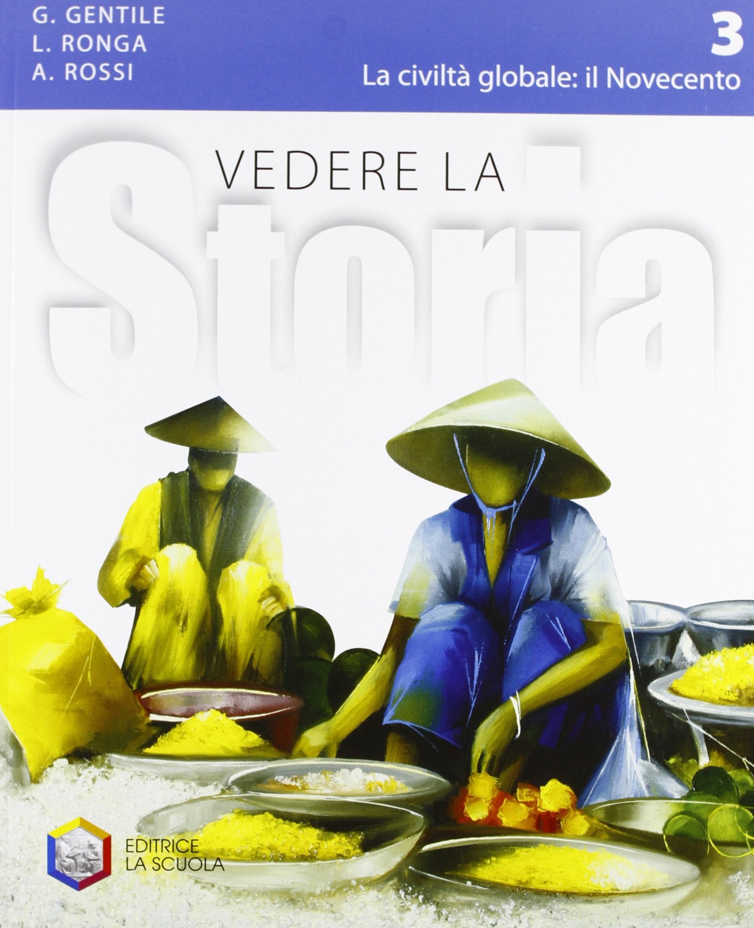 Vedere la storia. Per la Scuola media. Con espansione online. La civiltà globale: il Novecento (Vol. 3) Professional & Reference Books