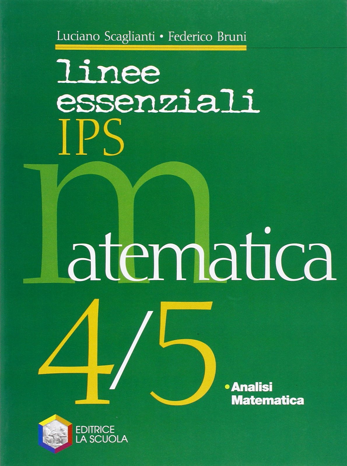 Linee essenziali Ips. Matematica. Per la 4ª e 5ª classe delle Scuole superiori. Con espansione online (Vol. 2) Professional & Reference Books