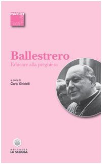 Educare alla preghiera (Maestri. Testi e profili) Religion & Esotericism