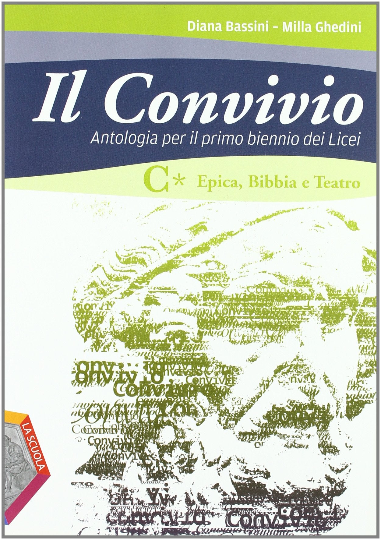 Il convivio. Per i Licei e gli Ist. magistrali. Con espansione online. Epica-Bibbia-Teatro (Vol. 3) Non-fiction