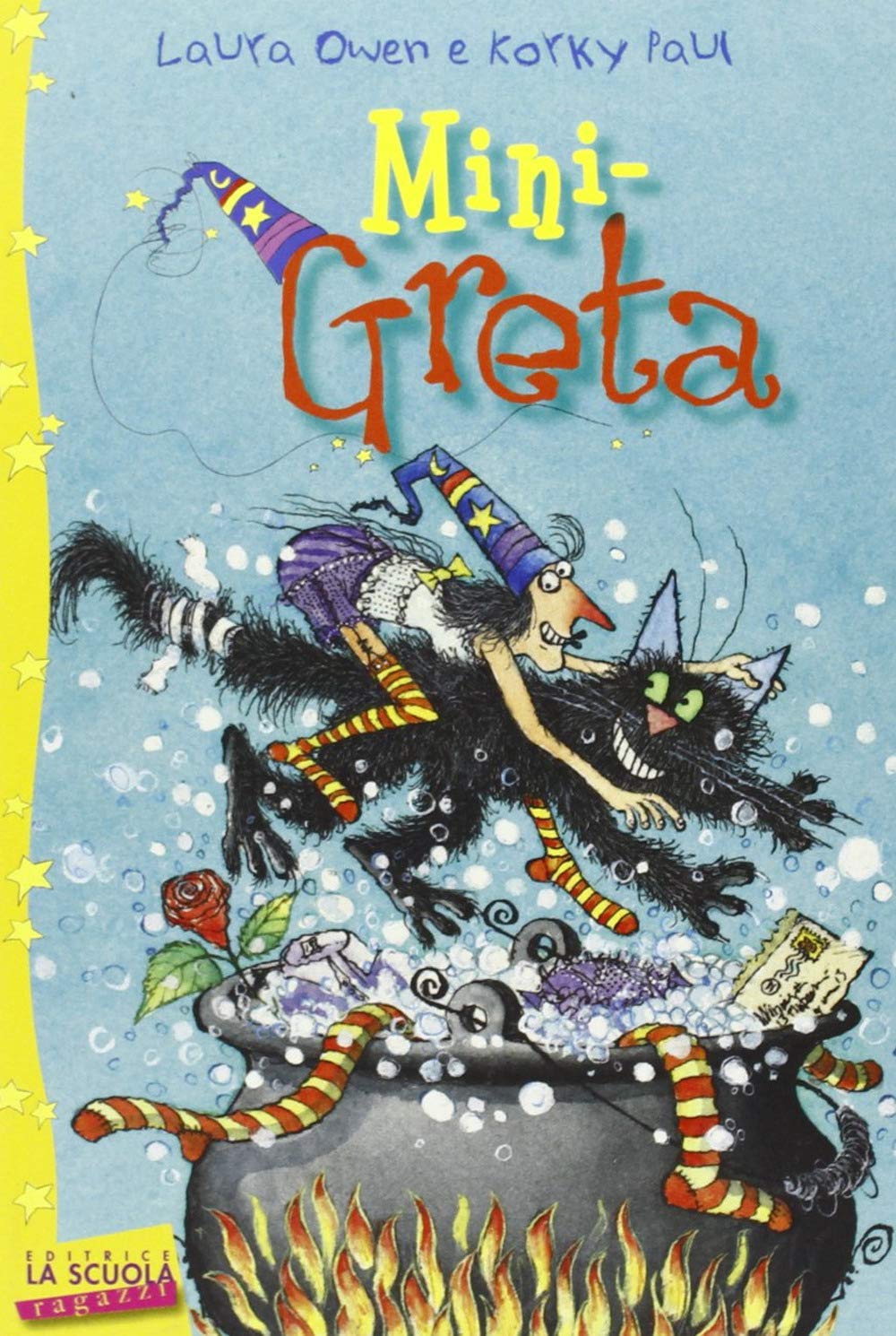 Mini-Greta. Greta la strega (La scuola ragazzi) Novels & Short Stories