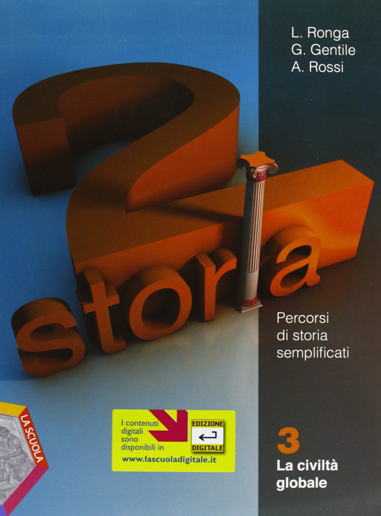 Storia. Percorsi di storia semplificati. Per la Scuola media. La civiltà globale (Vol. 3) Professional & Reference Books