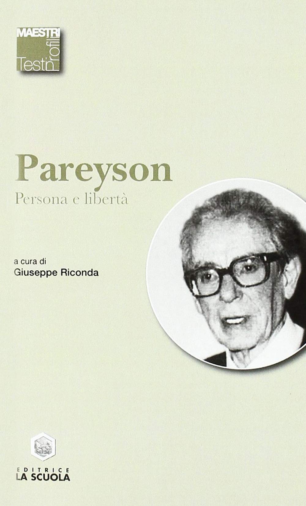 Persona e libertà (Maestri. Testi e profili) Philosophy