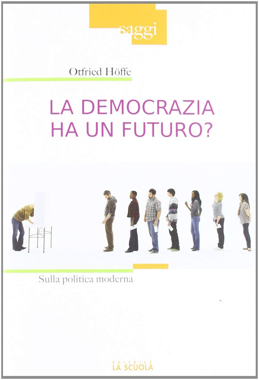 La democrazia ha un futuro? book