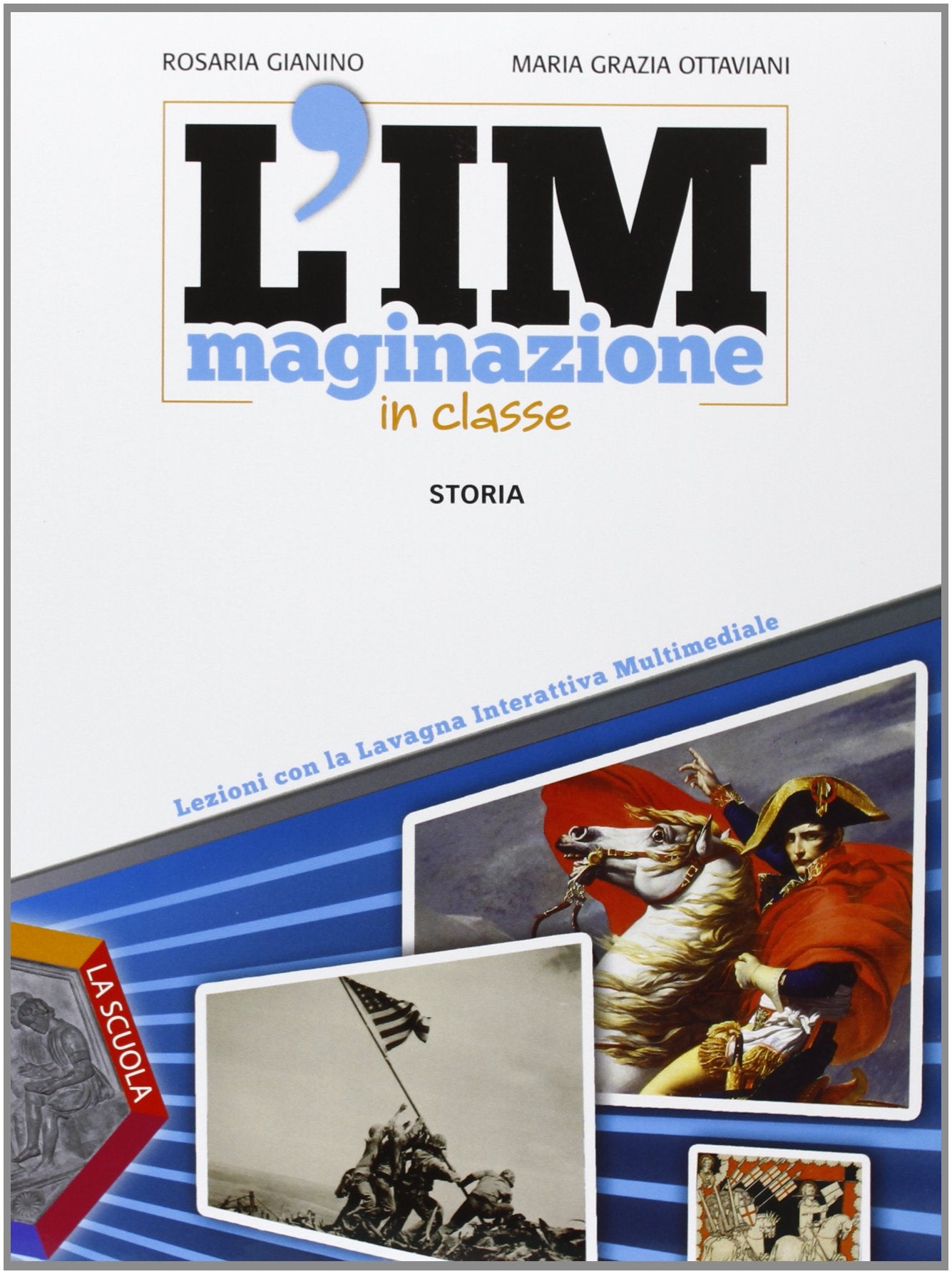 L'immaginazione in classe. Storia. Per la Scuola media Professional & Reference Books